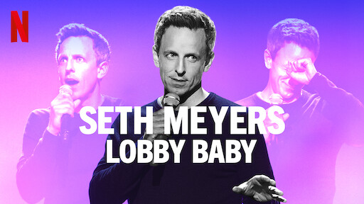 Seth Meyers: Lobby Baby